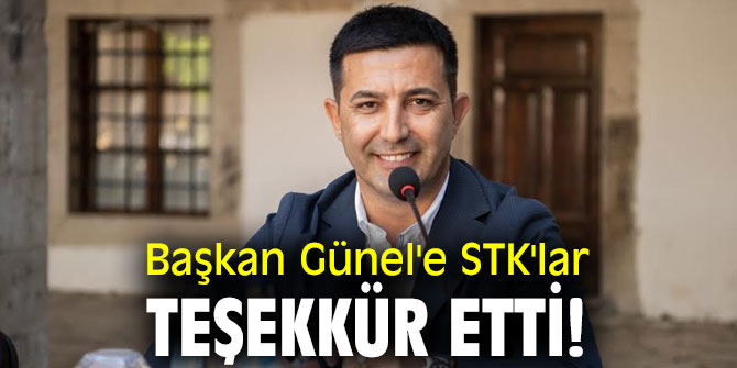 Başkan Günel'e STK'lar teşekkür etti!