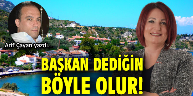 BAŞKAN DEDİĞİN BÖYLE OLUR!