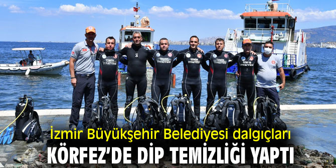 İBB dalgıçları Körfez’de dip temizliği yaptı