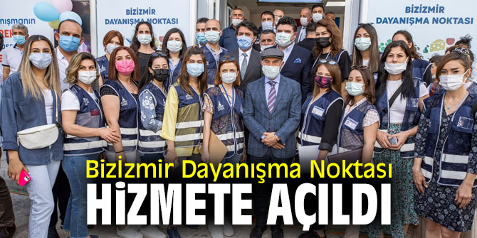 Bizİzmir Dayanışma Noktası hizmete açıldı
