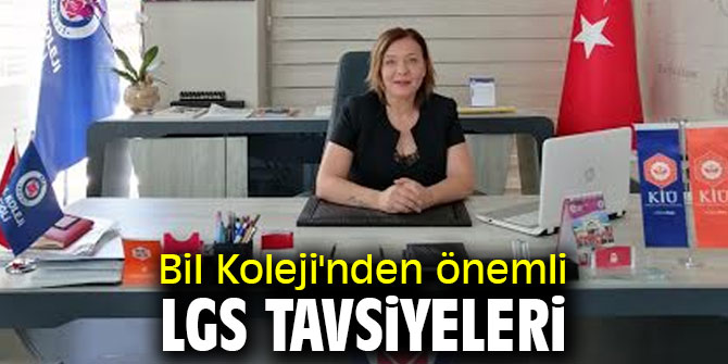 Bil Koleji'nden önemli LGS tavsiyeleri