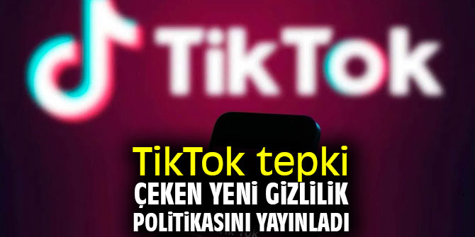 TikTok kullanıcıların biometrik bilgilerini toplayacak
