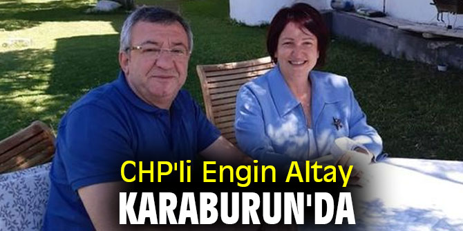 CHP'li Engin Altay Karaburun'da