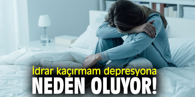 İdrar kaçırma depresyona neden olabilir