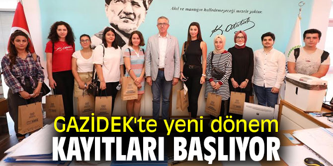 GAZİDEK'te yeni dönem kayıtları başlıyor