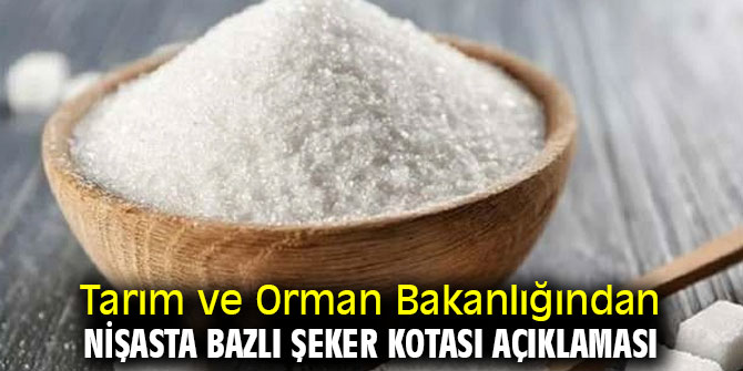 Tarım ve Orman Bakanlığından nişasta bazlı şeker kotası açıklaması