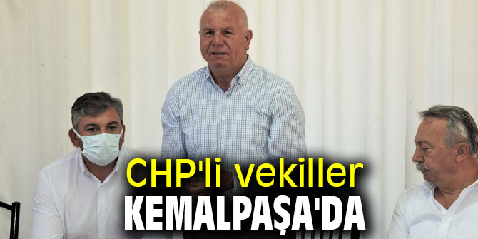 CHP'li vekiller Kemalpaşa'da