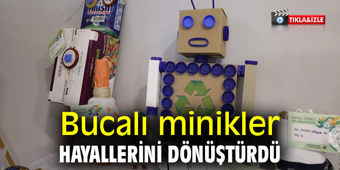 Bucalı minikler hayallerini dönüştürdü  