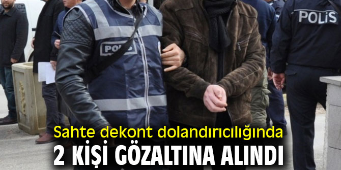 Sahte dekont dolandırıcılığında 2 kişi gözaltına alındı