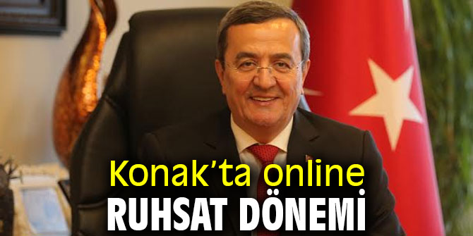 Konak’ta online ruhsat dönemi