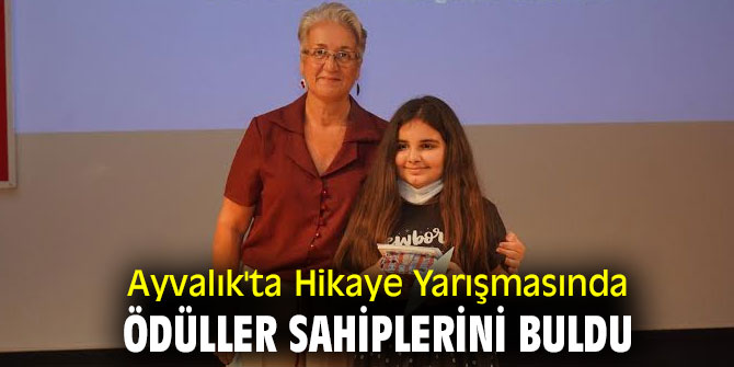 Ayvalık'ta Hikaye Yarışmasında ödüller sahiplerini buldu