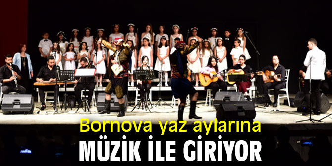 Bornovalılar bu yaz müziğe doyacak