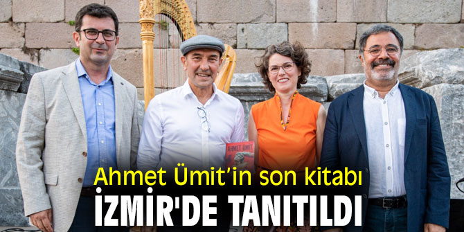Ahmet Ümit’in son kitabı İzmir'de tanıtıldı
