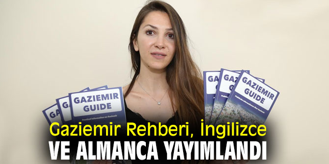 Gaziemir Rehberi, İngilizce ve Almanca yayımlandı