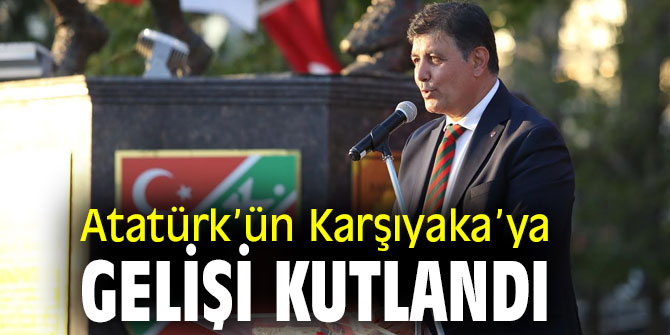 Atatürk’ün Karşıyaka’ya gelişi kutlandı