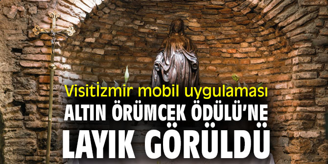 Visitİzmir mobil uygulaması Altın Örümcek Ödülü’ne layık görüldü