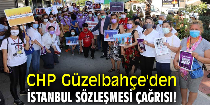 CHP Güzelbahçe'den İstanbul Sözleşmesi çağrısı!