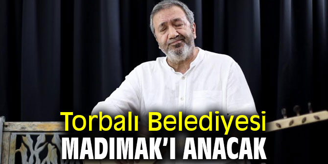 Torbalı Belediyesi Madımak’ı anacak