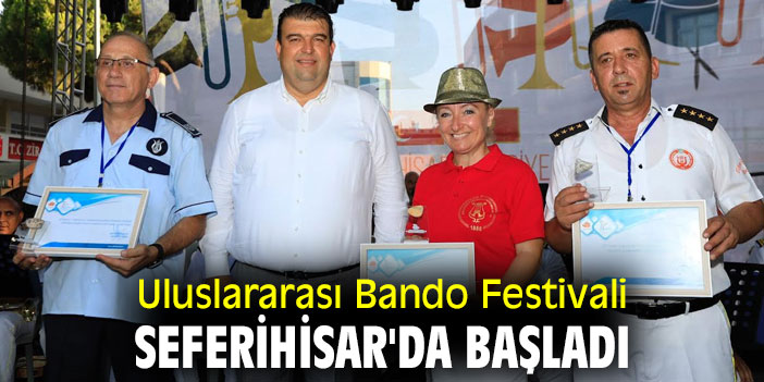 Uluslararası Bando Festivali, Seferihisar'da başladı