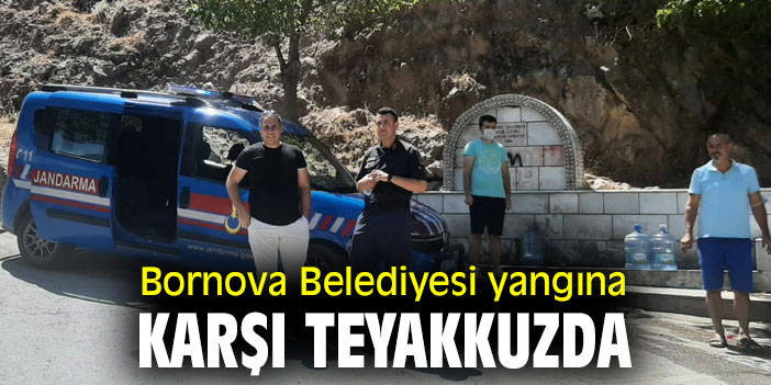 Bornova Belediyesi yangına karşı nöbet tutuyor