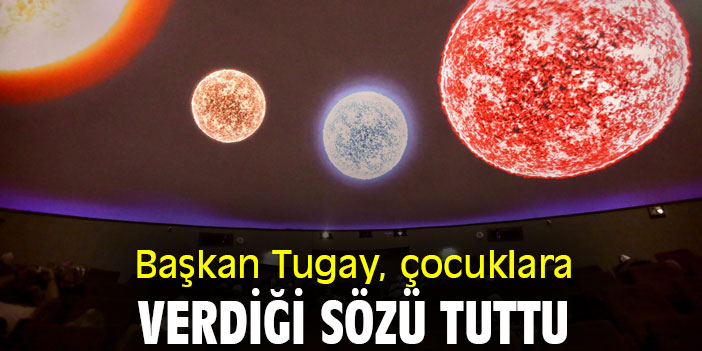 Başkan Tugay, çocuklara verdiği sözü tuttu