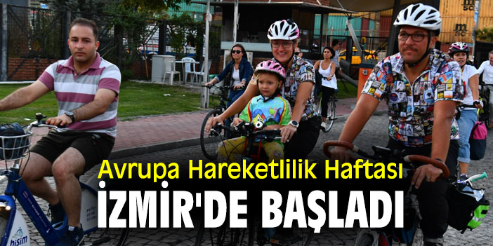Avrupa Hareketlilik Haftası İzmir'de başladı