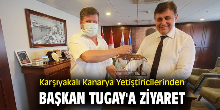 Karşıyakalı Kanarya Yetiştiricilerinden Başkan Tugay'a ziyaret