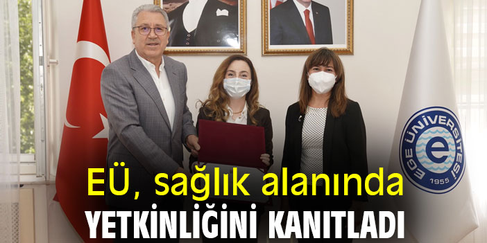 EÜ, sağlık alanında yetkinliğini kanıtladı