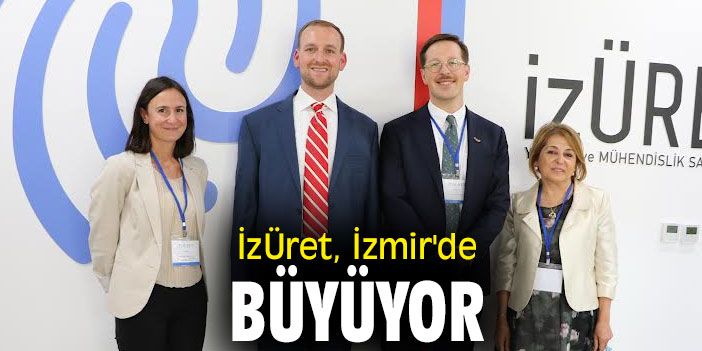 İzÜret, İzmir'de büyüyor