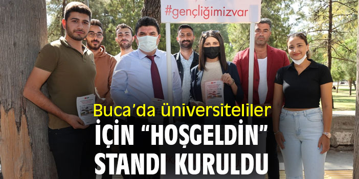 Buca'da üniversiteliler için "Hoşgeldin" standı kuruldu