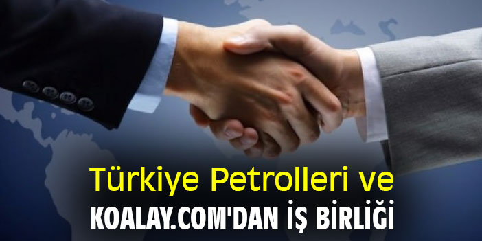 Türkiye Petrolleri ve Koalay.com'dan iş birliği