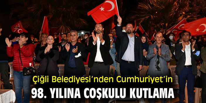 Çiğli Belediyesi’nden Cumhuriyet’in 98. Yılına Coşkulu Kutlama