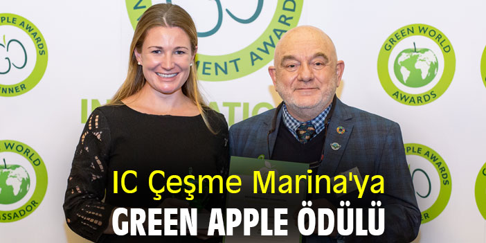 IC Çeşme Marina'ya Green Apple Ödülü
