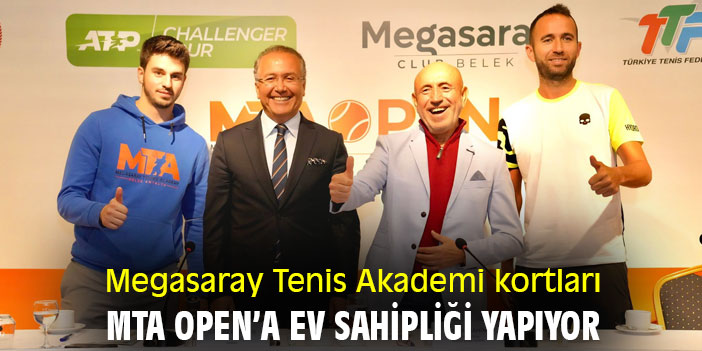 Megasaray Tenis Akademi kortları MTA Open’a ev sahipliği yapıyor