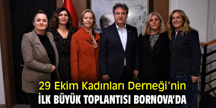 29 Ekim Kadınları Derneği’nin ilk büyük toplantısı Bornova’da