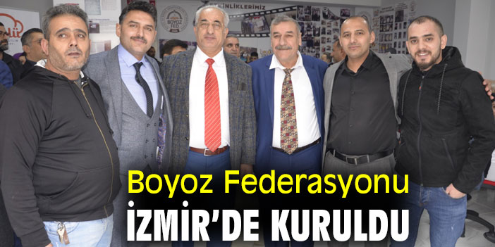 Boyoz Federasyonu, İzmir’de hayata geçirildi!