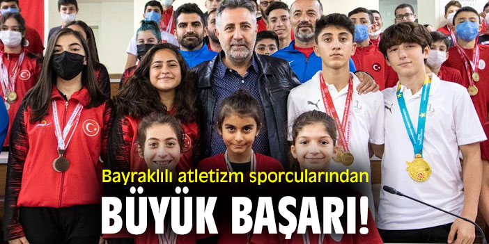 Bayraklılı atletizm sporcularından büyük başarı!