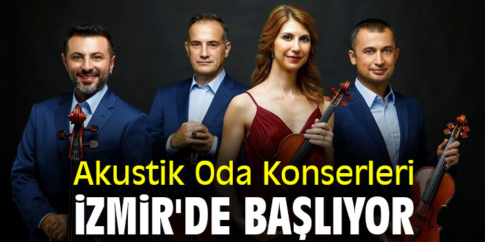 Akustik Oda Konserleri İzmir'de başlıyor