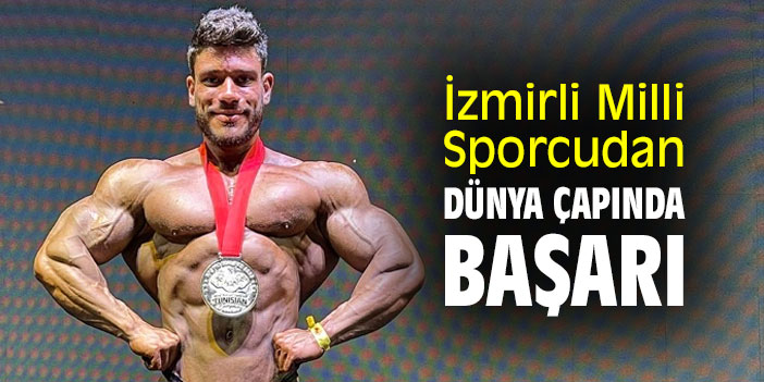 İzmirli Milli Sporcudan Dünya Çapında Başarı