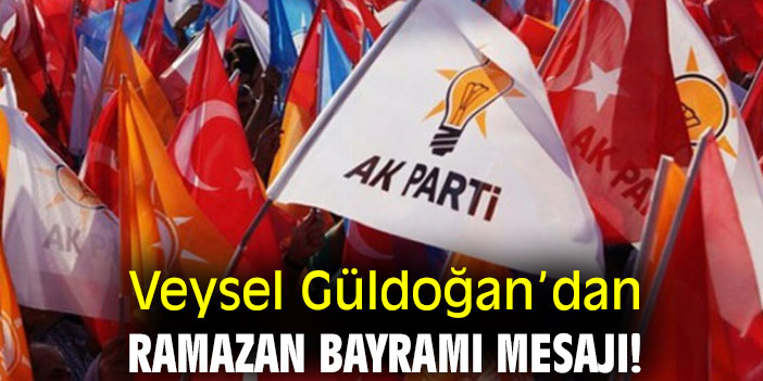 Veysel Güldoğan'dan Ramazan Bayramı mesajı!