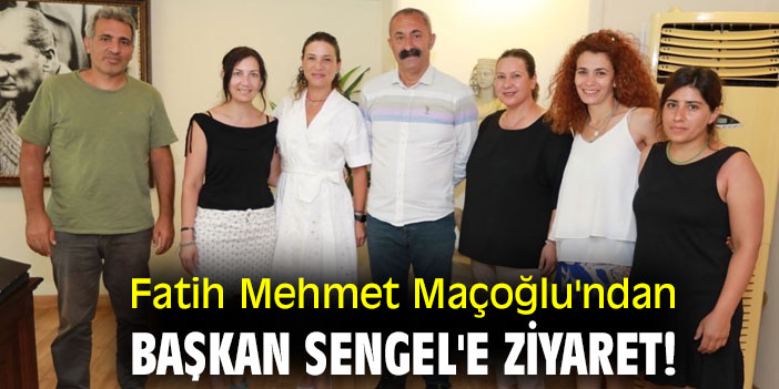 Fatih Mehmet Maçoğlu'ndan Başkan Sengel'e ziyaret!