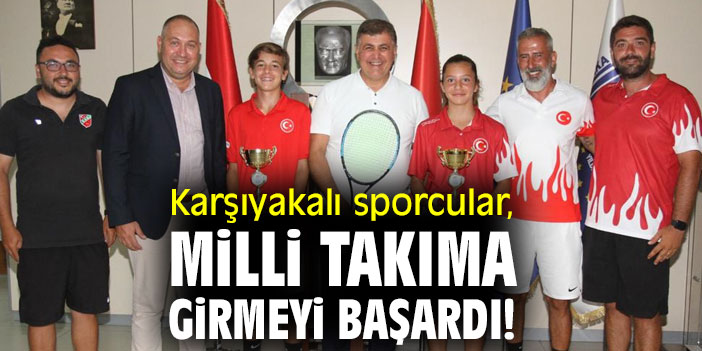 Karşıyakalı sporcular, milli takıma girmeyi başardı!