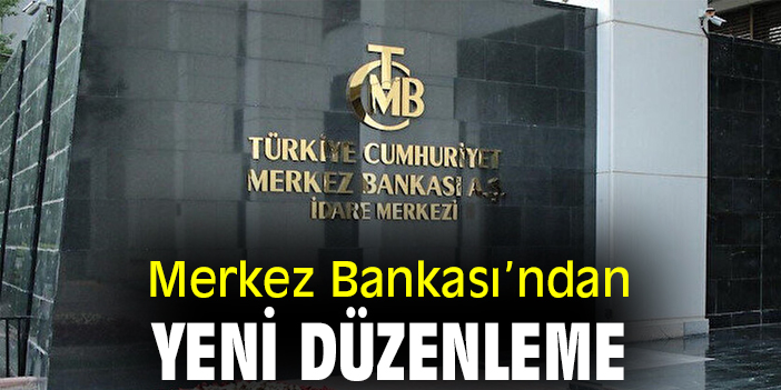 Merkez Bankası’ndan Makroihtiyati Tedbirler düzenlemesi