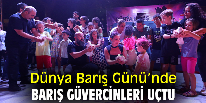 Dünya Barış Günü’nde Barış güvercinleri uçtu
