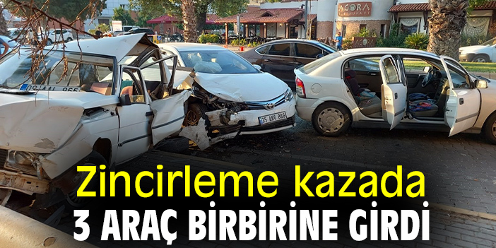 Zincirleme kazada 3 araç birbirine girdi