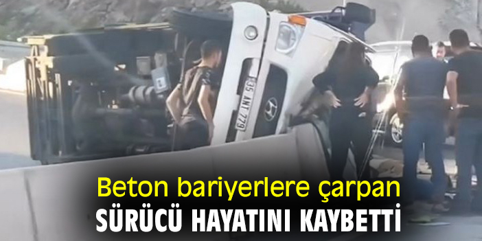 Beton bariyerlere çarpan sürücü hayatını kaybetti