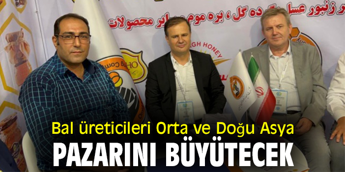 Bal üreticileri Orta ve Doğu Asya pazarını büyütecek