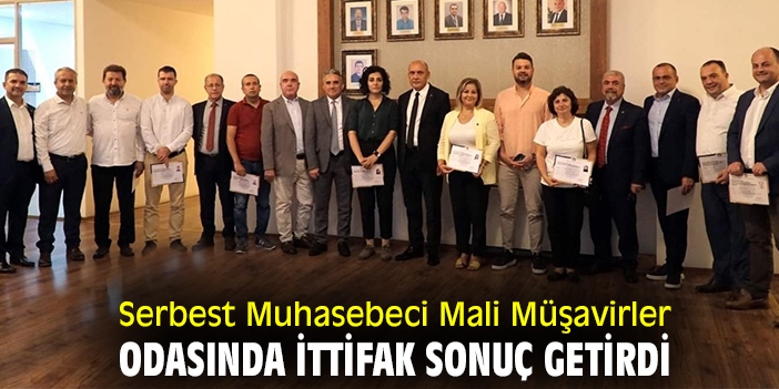 Serbest Muhasebeci Mali Müşavirler Odasında ittifak sonuç getirdi