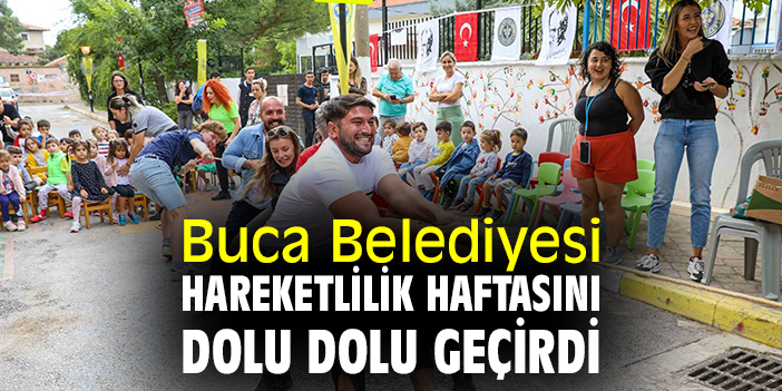 Buca Belediyesi Hareketlilik Haftasını dolu dolu geçirdi