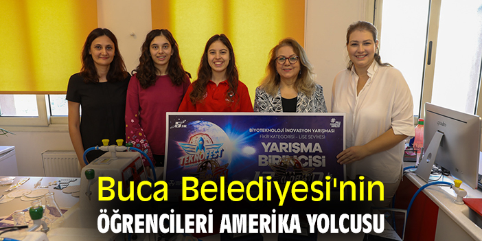 Buca Belediyesi'nin öğrencileri Amerika yolcusu